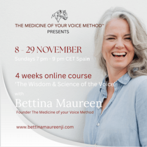 Medicine of Your Voice Method 4 weeks online course November 2026