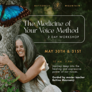 The Medicine of your Voice Method 2 Day Workshop, 30th & 31st of May 2026, Topanga