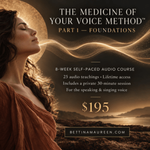 The Medicine of Your Voice Method:   Part 1 - Audio Online Course for Vocal Confidence for the Speaking & Singing Voice!